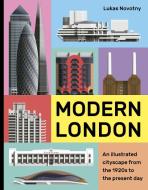 Modern London di Lukas Novotny edito da White Lion Publishing