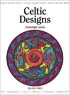 Celtic Designs di Courtney Davis edito da Search Press(UK)