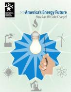 AMER ENERGY FUTURE di Andy Mead edito da NATL ISSUES FORUMS INST