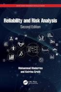 What Every Engineer Should Know About Reliability And Risk Analysis di Mohammad Modarres, Katrina Groth edito da Taylor & Francis Ltd