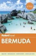 Fodor's Bermuda di Fodor's Travel Guides edito da Random House Usa Inc