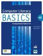 Computer Literacy BASICS di Connie Morrison edito da Cengage Learning, Inc