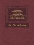 Revision Der Prothelminthen: Abtheilung: Mastigophoren: (Vorgelegt in Der Sitzung Vom 5. October 1865) di Carl Moritz Diesing edito da Nabu Press