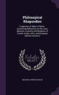 Philosopical Rhapsodies di Richard Joseph Sulivan edito da Palala Press
