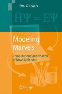 Modeling Marvels di Errol G. Lewars edito da Springer-Verlag GmbH