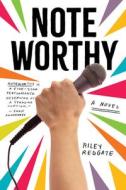 Noteworthy di Riley Redgate edito da Abrams