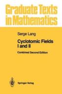 Cyclotomic Fields I and II di Serge Lang edito da Springer New York