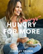 Cravings: Hungry for More di Chrissy Teigen, Adeena Sussman edito da Random House LCC US