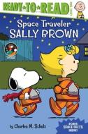 Space Traveler Sally Brown di Charles M. Schulz edito da SIMON SPOTLIGHT