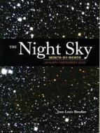 The Night Sky Month By Month di Jean-Louis Heudier edito da Firefly Books Ltd
