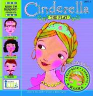 NIR! Plays: Cinderella - Level 2 di Nora Gaydos edito da innovative KIDS