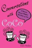 Conversations with Coco di Coco Mullins edito da XULON PR