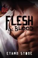 Flesh & Blood di Ethan Stone edito da DREAMSPINNER PR