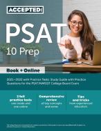 PSAT 10 Prep 2021-2022 with Practice Tests di Inc. Accepted edito da Accepted, Inc.