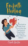 Empath Healing di Sarah Ariston edito da Charlie Creative Lab