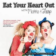 EAT YOUR HEART OUT W/MORRO & J di Morro And Jasp edito da TIGHTROPE BOOKS