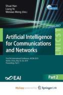 Artificial Intelligence For Communications And Networks edito da Springer Nature B.V.