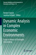 Dynamic Analysis In Complex Economic Environments edito da Springer Nature Switzerland AG