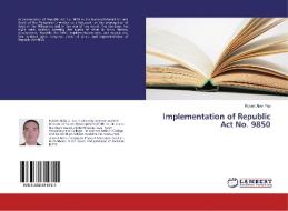 Implementation of Republic Act No. 9850 di Robert Alvin Yap edito da LAP LAMBERT Academic Publishing