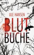 Blutbuche di Ule Hansen edito da Heyne Taschenbuch