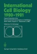 International Cell Biology 1980-1981 di Hans G. Schweiger, NA International Congress on Cell Biology edito da Springer-Verlag GmbH
