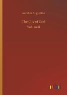The City of God di Aurelius Augustine edito da Outlook Verlag