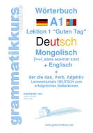 Wörterbuch Deutsch - Mongolisch - Englisch di Edouard Akom, Marlene Schachner edito da Books on Demand
