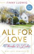 All for Love di Finny Ludwig edito da Books on Demand