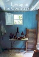 Living in the Countryside di Barbara Stoeltie edito da Taschen