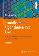 Grundlegende Algorithmen mit Java di Doina Logofatu edito da Vieweg+Teubner Verlag