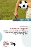 Chunnam Dragons edito da Bellum Publishing