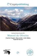 Manoel De Oliveira edito da Crypt Publishing