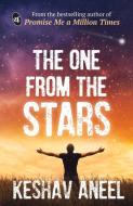 The One From The Stars di Keshav Aneel edito da Srishti Publishers & Distributors