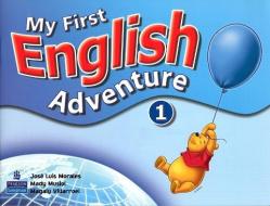 My First English Adventure, Level 1 di Jose Luis Morales, Mady Musiol, Magaly Villarroel edito da Pearson Education (US)