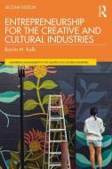 Entrepreneurship For The Creative And Cultural Industries di Bonita Kolb edito da Taylor & Francis Ltd