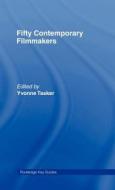 Fifty Contemporary Filmmakers edito da ROUTLEDGE