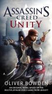 Assassin's Creed: Unity di Oliver Bowden edito da ACE