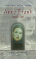 Anne Frank and Me di Cherie Bennett, Jeff Gottesfeld edito da PUFFIN BOOKS