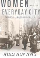 Women and the Everyday City di Jessica Ellen Sewell edito da University of Minnesota Press