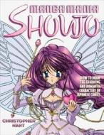 Manga Mania Shoujo di Christopher Hart edito da Watson-Guptill Publications