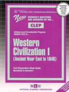 Western Civilization I: Ancient Near East to 1648 di National Learning Corporation edito da National Learning Corp