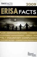 Tax Facts Series Erisa Facts 2009 di Frank J. Bitzer, Nicholas W. Jr. Ferrigno edito da National Underwriter Company