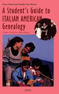 Student's Guide to Italian American Genealogy di Terra Castiglia Brockman, Terry C. Brockman edito da Oryx Press