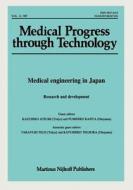 Medical engineering in Japan di H. Ed Hutten, Kazuhiko Atsumi edito da Springer Netherlands