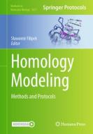 Homology Modeling: Methods and Protocols edito da HUMANA PR