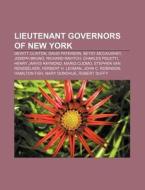 Lieutenant Governors Of New York: Dewitt di Books Llc edito da Books LLC, Wiki Series