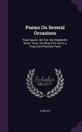 Poems On Several Occasions di John Gay edito da Palala Press