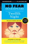 Twelfth Night: No Fear Shakespeare Deluxe Student Edition di Sparknotes edito da Sterling Juvenile