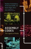 Assembly Codes: The Logistics of Media edito da DUKE UNIV PR
