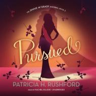 Pursued di Patricia Rushford edito da Blackstone Audiobooks